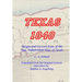 TEXAS 1840 - Origin and Current State of the New, Independent State of Texas: A Contribution to the History / Statistics and Geography of this Century