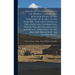 Report of an Expedition to the Copper, Tananá, and Kóyukuk Rivers, in the Territory of Alaska, in the Year 1885, "For the Purpose of Obtaining All Inf