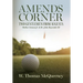 Amends Corner: Two Gentlemen from Augusta: Walker Inman Jr. & Dr. John Reynolds III
