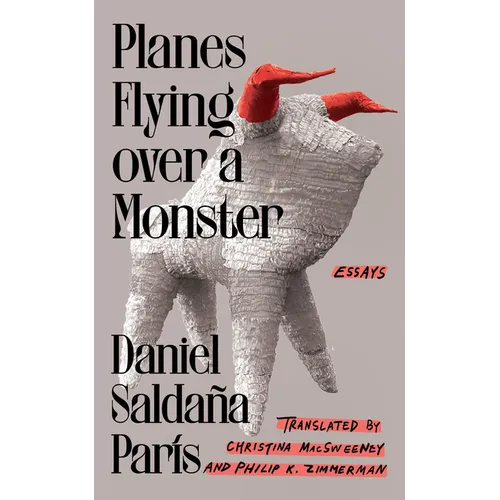 Planes Flying Over a Monster: Essays