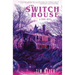The Switch House