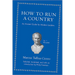 How to Run a Country: An Ancient Guide for Modern Leaders