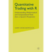 Quantitative Trading with R: Understanding Mathematical and Computational Tools from a Quant's Perspective