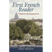 First French Reader: A Beginner's Dual-Language Book