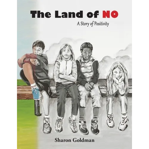 The Land of No: A Story of Positivity