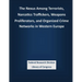 The Nexus Among Terrorists, Narcotics Traffickers, Weapons Proliferators, and Organized Crime Networks in Western Europe