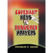 Covenant Keys to Answered Prayers: Prayer