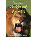 Dangerous Animals (Scholastic True or False)