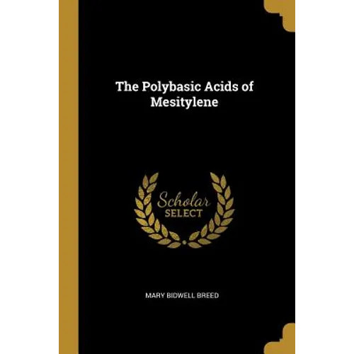 The Polybasic Acids of Mesitylene