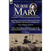 Nurse Mary: the Recollections of a Nurse During the American Civil War & Franco-Prussian War-Adventures of an Army Nurse in Two Wars, Mary Phinney, Ba