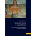 Serpenti, Sirene E Sacerdotesse: Antropologia Dei Mondi Acquatici in Africa Occidentale