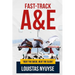 Fast-Track A&E: Beat The Queue, Beat The Clock