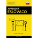 Aprender Eslovaco - Rápido / Fácil / Eficaz: 2000 Vocablos Claves