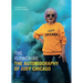 The Flowering: The Autobiography of Judy Chicago