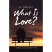 In Theory. What Is Love?