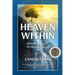 Heaven Within: Restoring Wholeness For Better Leadership