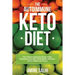 The Autoimmune Keto Diet: How To Reverse Autoimmune Disease, Reduce Inflammation In The Body, Prevent Diabetes And Cancer, And Lose Weight In The Proc