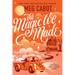 The Magic We Made