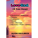Love God: (A True Story)