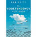 The Codependency Help Book: How to Fix a Codependent Relationship