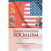 Understanding Socialism