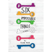 Six Impossible Things