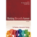 Working Blessedly Forever, Volume 2: The Practice of Marketplace Theology