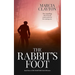 The Rabbit's Foot: The Compelling Tale of an Old Man's Search for his Long-Lost Son