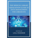 The Medical Library Association Guide to Data Management for Librarians