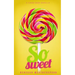 So Sweet: A Sugar Baby Novella