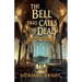 The Bell that Calls the Dead