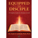 Equipped to Disciple: A Complete Guide for Christian Growth