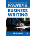 The Art and Science of Powerful Business Writing