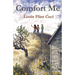 Comfort Me