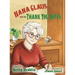 Nana Claus and the Thank-You Notes