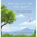 Dear God, Will I See Them Again?: A gentle way for children to deal with grief and loss. Addressing five (5) steps of grief.
