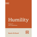 Humility: The Joy of Self-Forgetfulness