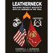 Leatherneck: Molding Recruit Maggots into U.S. Marines in the 1950s