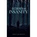 Echoes of Insanity
