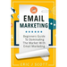 Email Marketing: Beginners Guide to dominating the market with Email Marketing