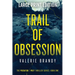 Trail of Obsession: The Predator Prey Thriller Series: Book One: Large Print Edition