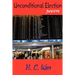 Unconditional Election: Poems
