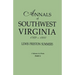 Annals of Southwest Virginia, 1769-1800. One Volume in Two Parts. Part 2: Includes Index to Both Parts 1 & 2