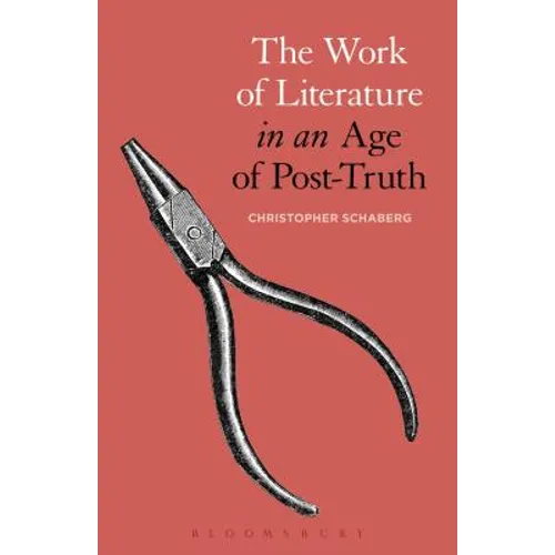 The Work of Literature in an Age of Post-Truth