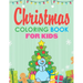 Christmas Coloring Book for Kids: Jumbo Coloring Pages Stocking Stuffers for Kids