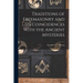 Traditions of Freemasonry and its Coincidences With the Ancient Mysteries