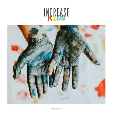 Increase Kids, Volume 1