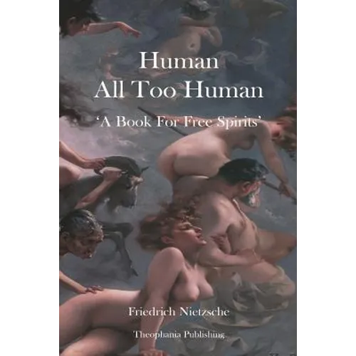 Human All Too Human
