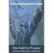 The Call to Prayer: Intimate Moments with God