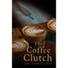The Coffee Clutch